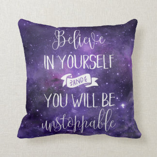 Believe In Yourself Quote Throw Pillow
