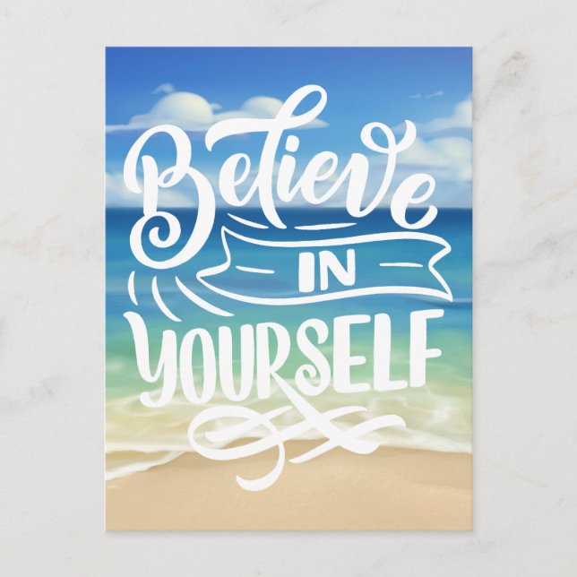 Believe In Yourself, Quotes   Postcard (Front)