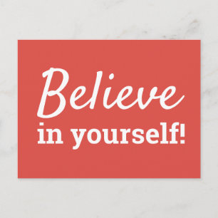 Believe in Yourself Red White Quote  Postcard