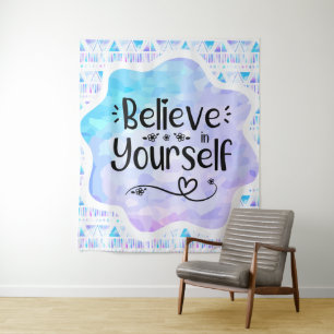 Believe in Yourself Tapestry