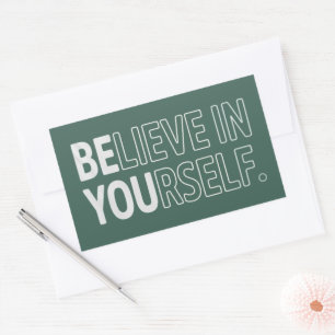 Believe In Yourself Teacher Motivational Positive Sticker