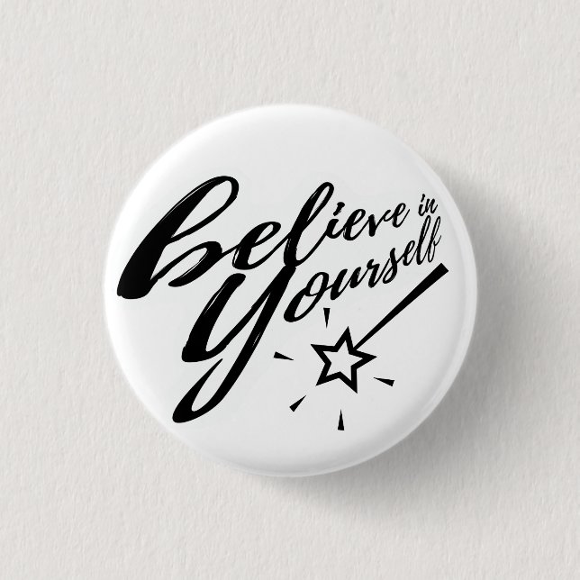 Believe in Yourself Typography Magic Wand 1 Inch Round Button (Front)