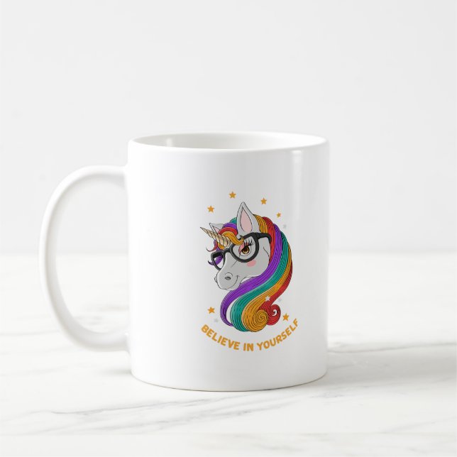 Believe In Yourself Unicorn      Coffee Mug (Left)