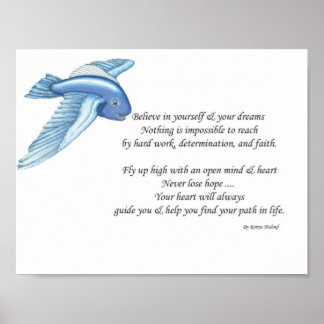 Believe in yourself & your dreams poster