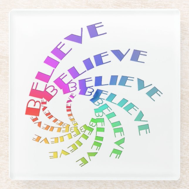 BELIEVE Inspirational Motivation Text Words Glass Coaster (Front)