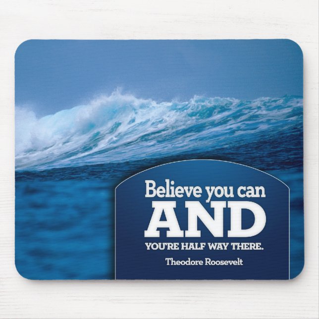 Believe Inspirational Mousepad (Front)
