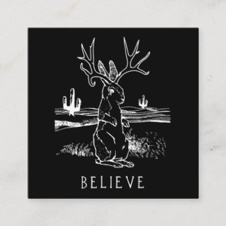 Believe Jackalope Cryptid Rabbit Bunny Apparel Square Business Card