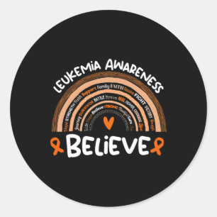 Believe  Leukaemia Awareness Month   Leukaemia 1 Classic Round Sticker