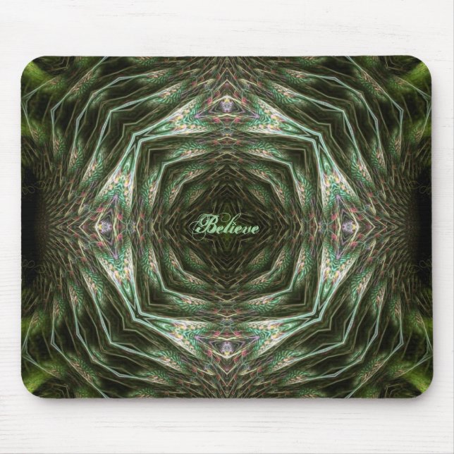 Believe : Look deep within Mousepad (Front)