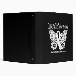 Believe - Lung Cancer Butterfly Binder
