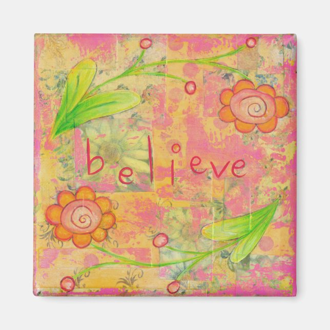 Believe Magnet (Front)