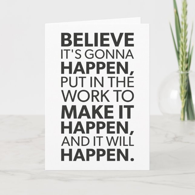 Believe, Make It Happen - Gym, Hustle, Success Card (Front)