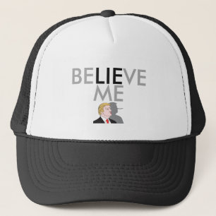 BELIEVE ME Hat