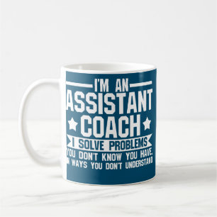 believe me I'm assistant coach Coach team game  Coffee Mug