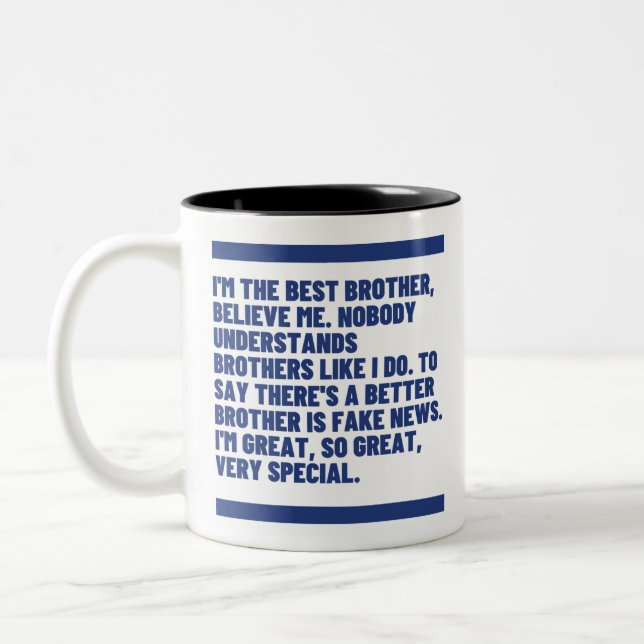 Believe Me Series -Best Brother  Two-Tone Coffee Mug (Left)