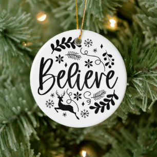 Believe Modern  Ceramic Ornament