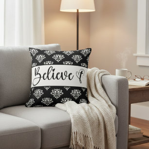 Believe Modern Script Black White Damask Christian Throw Pillow
