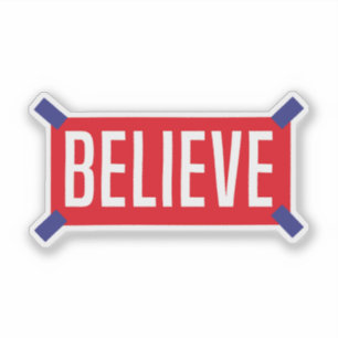 Believe, Motivational Quote for Self Love