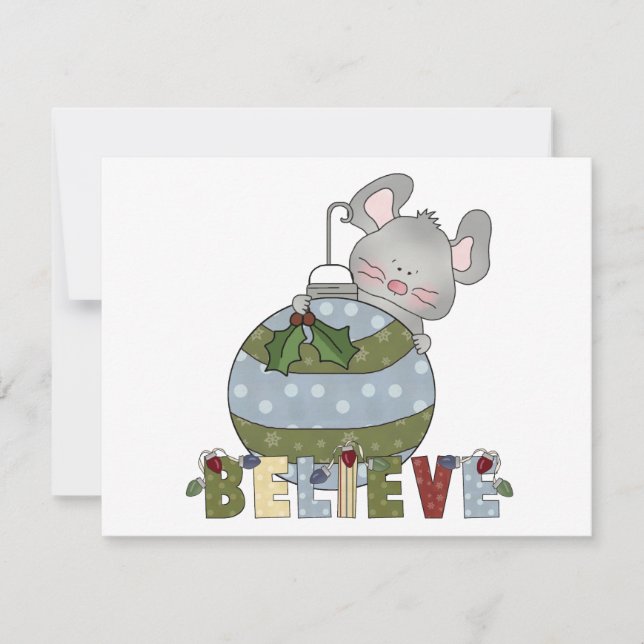 Believe Mouse Ornament T-shirts and Gifts (Front)