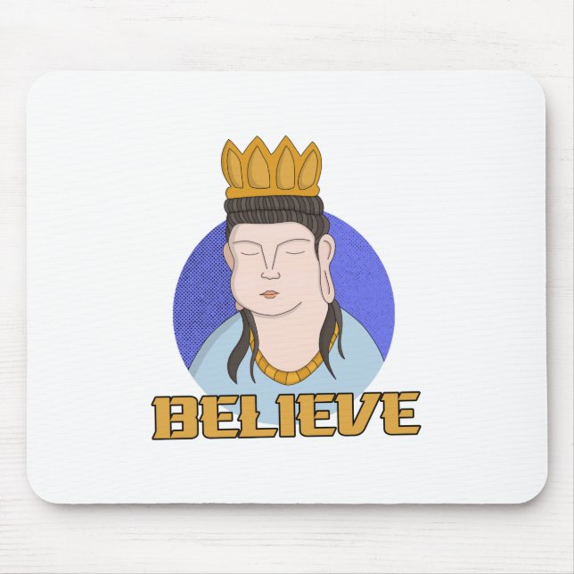 Believe Mouse Pad (Front)