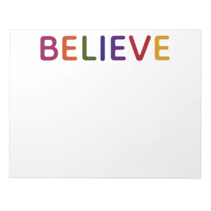 Believe Multicolored Notepad