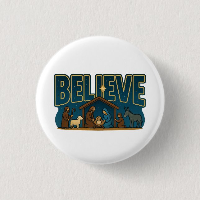 Believe Nativity 1 Inch Round Button (Front)