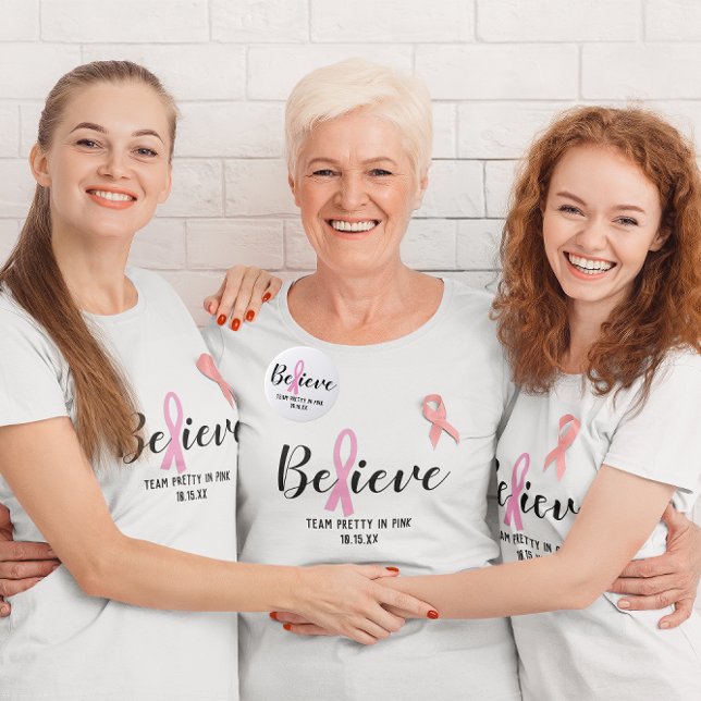 Believe Pink Cancer Awareness Personalized Team T-Shirt (Creator Uploaded)