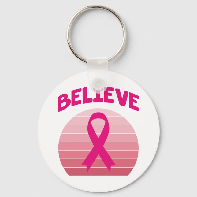 Believe Pink Ribbon Retro Keychain (Front)