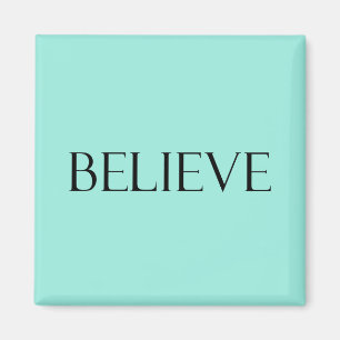 Believe Quotes Aqua Blue Inspiration Faith Quote Magnet