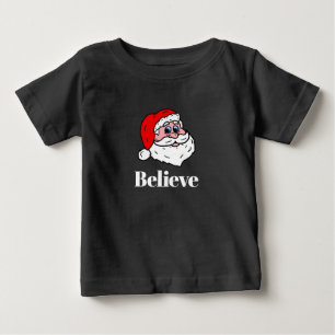 Believe Santa Baby T-Shirt