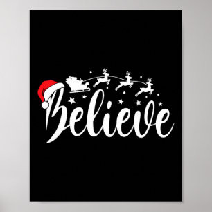 Believe Santa Xmas Pajama Fun Christmas Vibes Men Poster