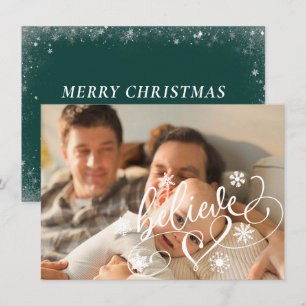Believe Script Green Christmas Snowflake Photo Holiday Card