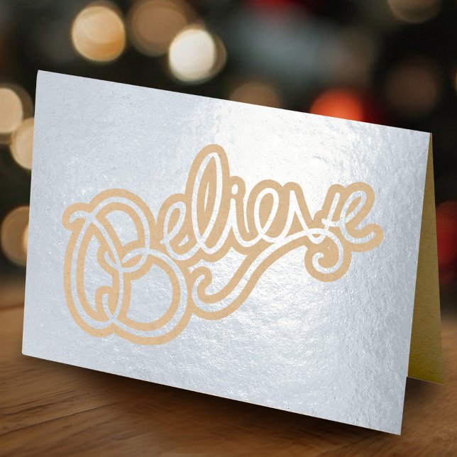 Believe slogan text graphic foil card (Creator Uploaded)