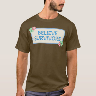 Believe Survivors T-Shirt