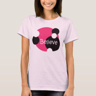 Believe T-shirt