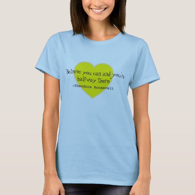 Believe T-Shirt (Front)