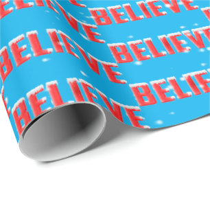 BELIEVE text with snowflakes on aqua Wrapping Paper
