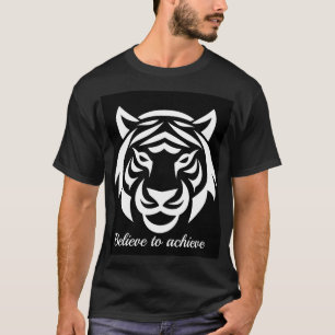 Believe to Achieve Motivational Black T-Shirt