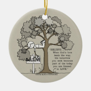 BELIEVE to LIVE Ceramic Ornament