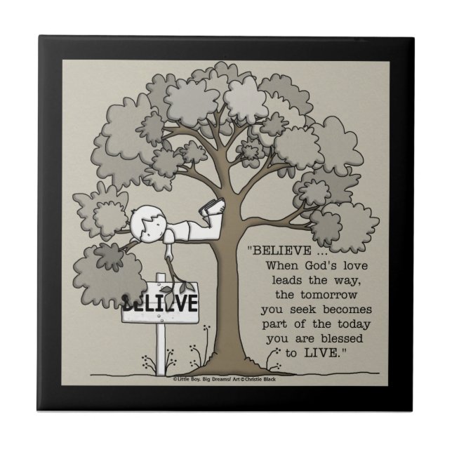 BELIEVE to LIVE Tile (Front)