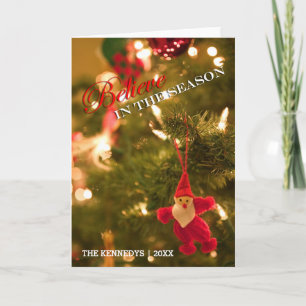 Believe - Tree Closeup with cute Santa ornament Holiday Card