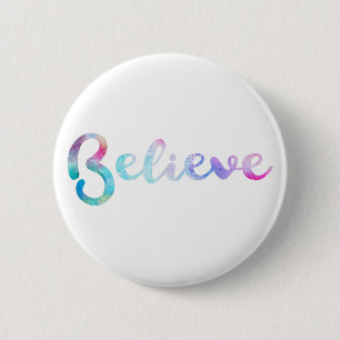 Believe Watercolor Typography Art 2 Inch Round Button