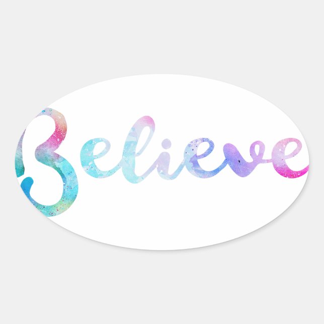 Believe Watercolor Typography Art Oval Sticker (Front)