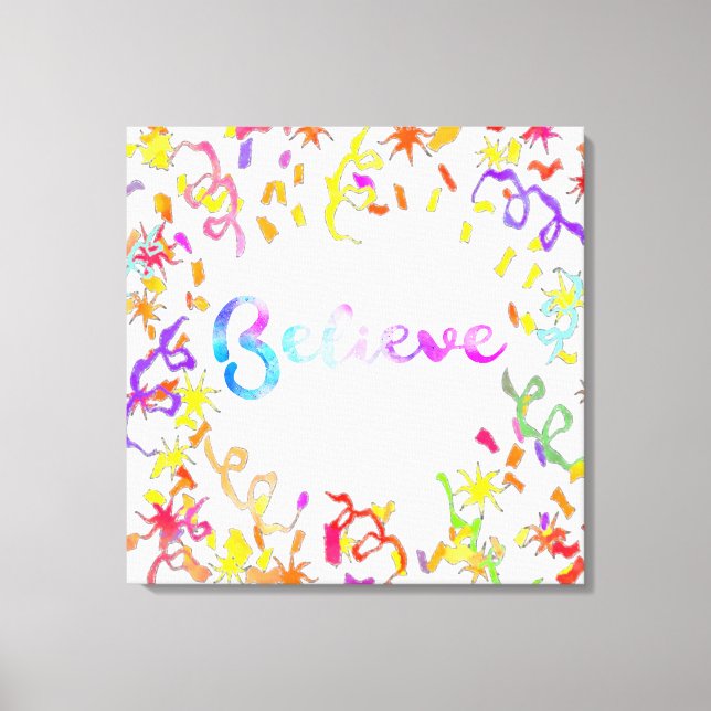Believe Watercolor Typography Confetti Art Canvas Print (Front)