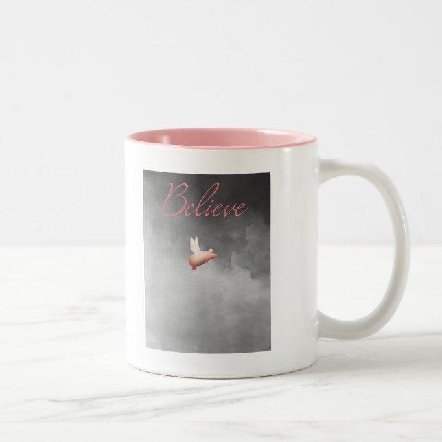 believe when pigs fly mug (Right)