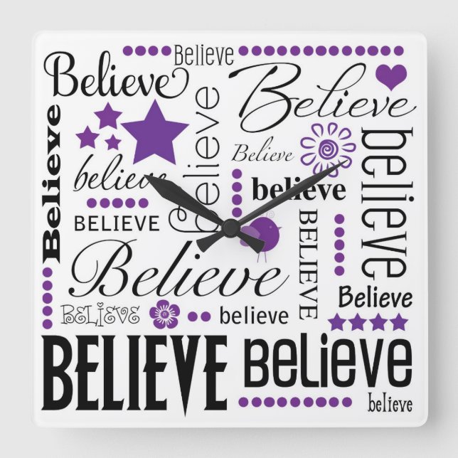 Believe Word Art Text Design Square Wall Clock (Front)