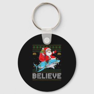 Believe Xmas Funny Santa Riding Shark Ugly Christm Keychain