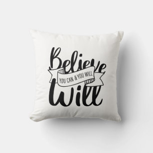 Believe You Can and You Will Gospel Graphics Claim Throw Pillow