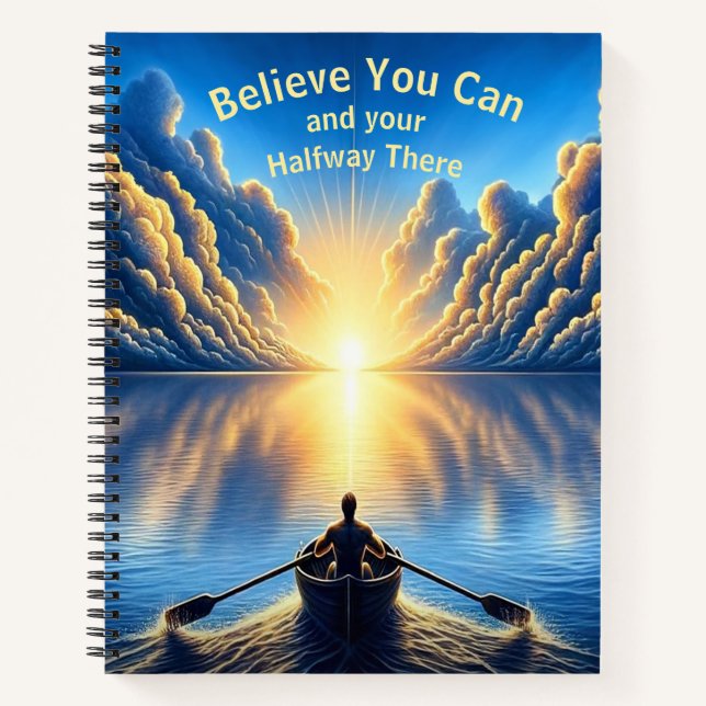 Believe You Can and Your Halfway There Notebook (Front)