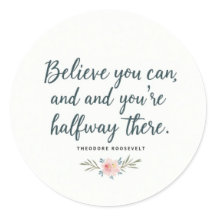 Believe You Can" Motivational Quote Sticker – Insp